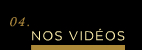 Nos vid�os evenementielles et corporatives